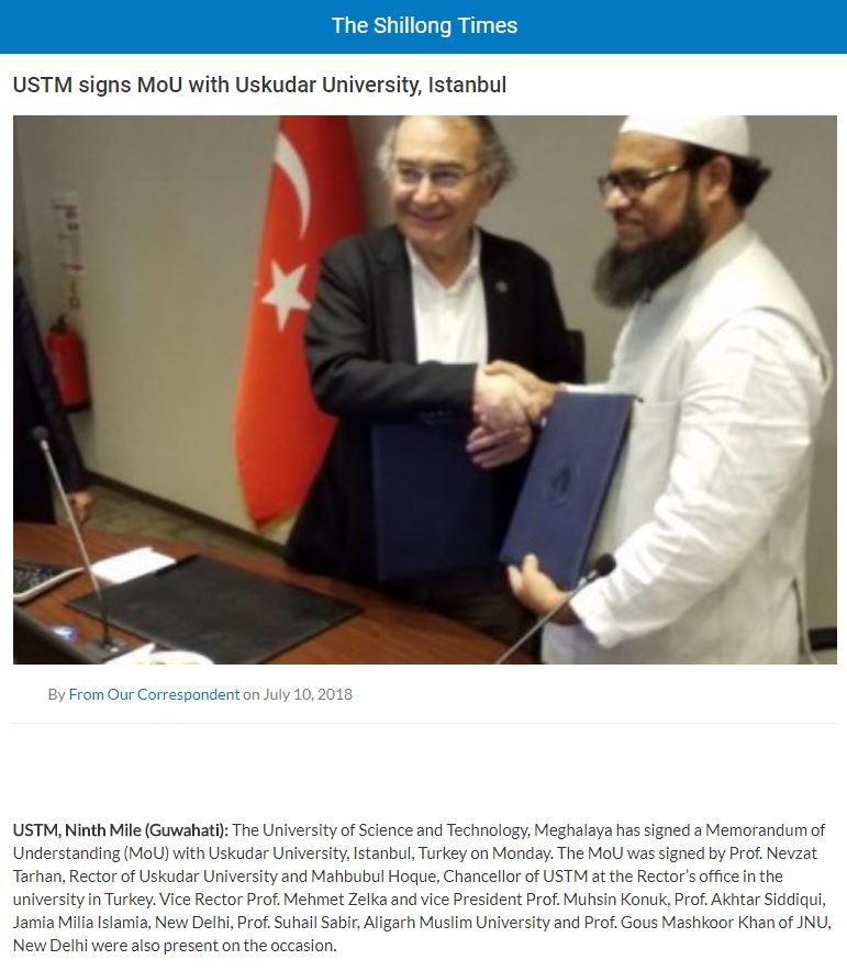 The signing of Memorandum of Understanding between Üsküdar University and Meghalaya University of Science and Technology made headlines in the Indian press