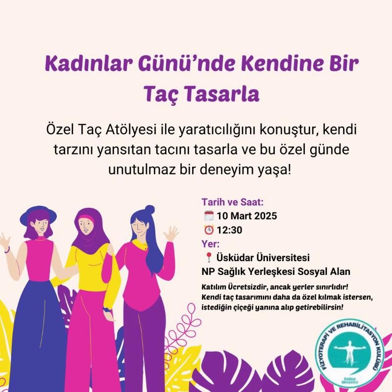 8 Mart Dünya Kadınlar Günü Taç Tasarlama Etkinliği