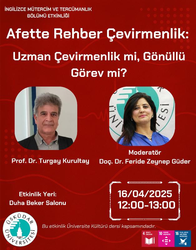 Fakülte Etkinliği: "Afet Çevirmenliği: Uzman Çevirmenlik mi, Gönüllü Görev mi?"