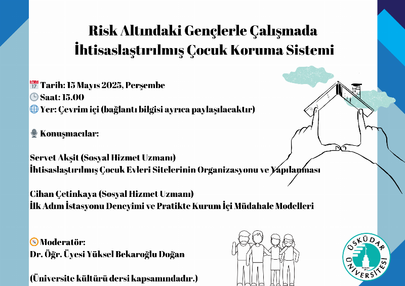 Risk Altındaki Gençlerle Çalışmada İhtisaslaştırılmış Çocuk Koruma Sistemi