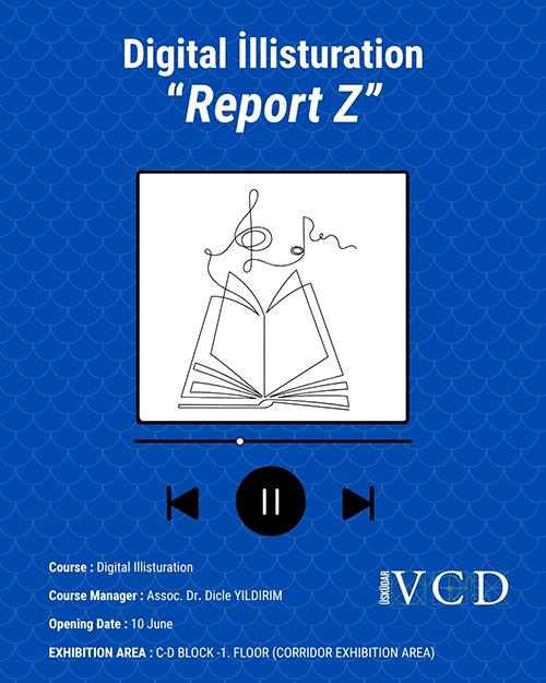 Departmental activity: Digital Illustration: Z Report Exhibition